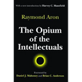 The Opium of the Intellectuals