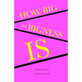 How Big the Bigness Is