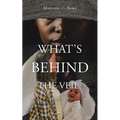 What's Behind the Veil?