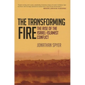 The Transforming Fire
