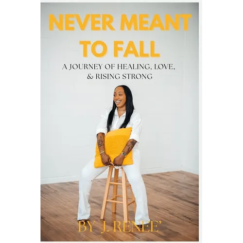 Never Meant To Fall