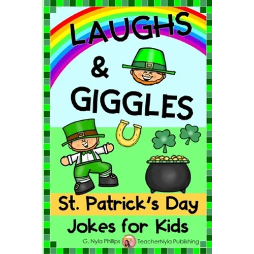 St. Patrick's Day Jokes for Kids: Get the Laugh of the Irish!