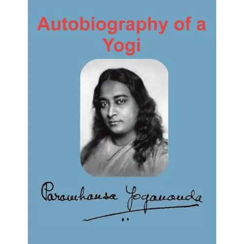 Autobiography of a Yogi