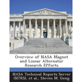 Overview of NASA Magnet and Linear Alternator Research Efforts