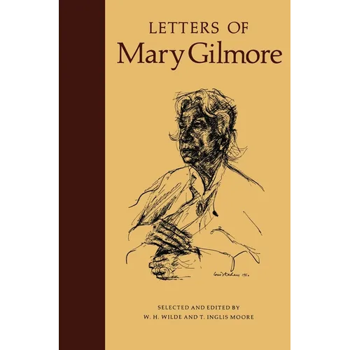 Letters of Mary Gilmore