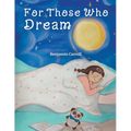 For Those Who Dream