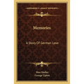 Memories: A Story Of German Love