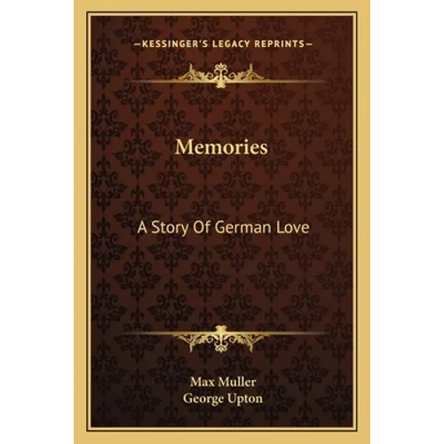 Memories: A Story Of German Love