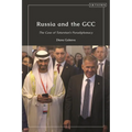 Russia and the Gcc: The Case of Tatarstan's Paradiplomacy