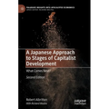 A Japanese Approach to Stages of Capitalist Development: What Comes Next?