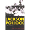 Jackson Pollock: A Biography