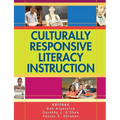 Culturally Responsive Literacy Instruction