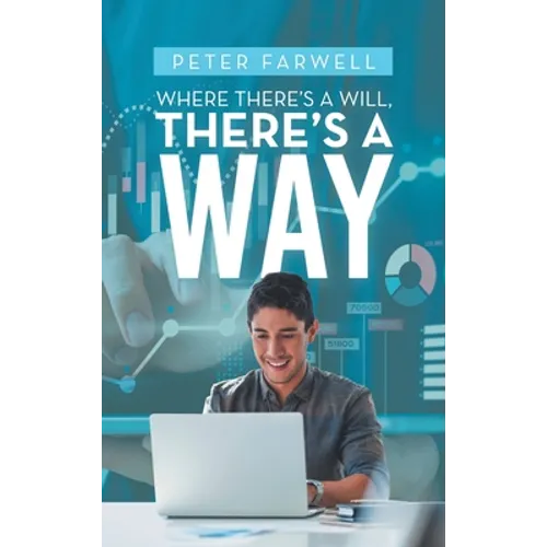 Where There's a Will, There's a Way