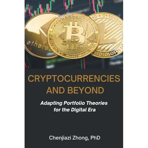 Cryptocurrencies and Beyond: Adapting Portfolio Theories for the Digital Era