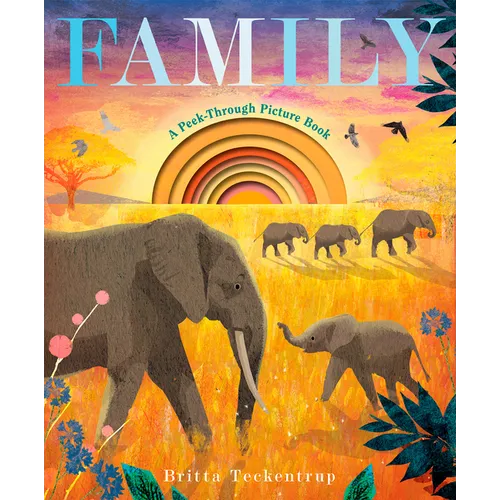 Family: A Peek-Through Picture Book