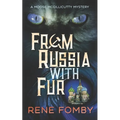 From Russia With Fur