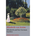 Elizabeth and her German Garden