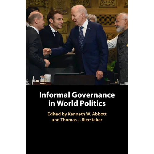 Informal Governance in World Politics