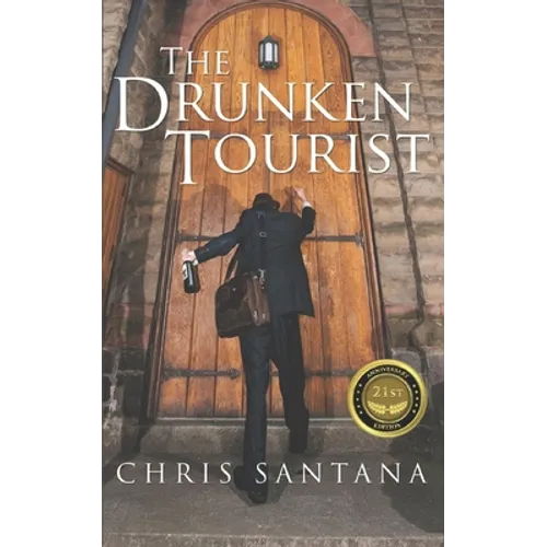 The Drunken Tourist