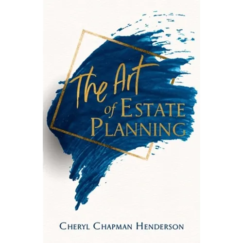 The Art of Estate Planning