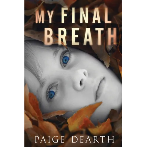My Final Breath