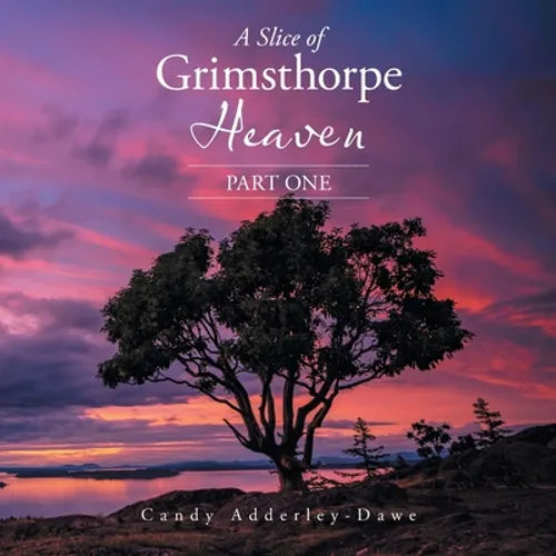 A Slice of Grimsthorpe Heaven: Part One