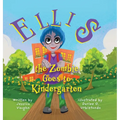 Ellis the Zombie Goes to Kindergarten