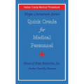 Quick Creole for Medical Personnel: Hope Literature, Haitian Creole Medical Phrasebook