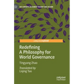 Redefining a Philosophy for World Governance