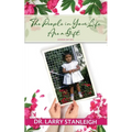 The People in Your Life are a Gift, 2nd Edition