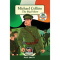 Michael Collins: The Big Fellow
