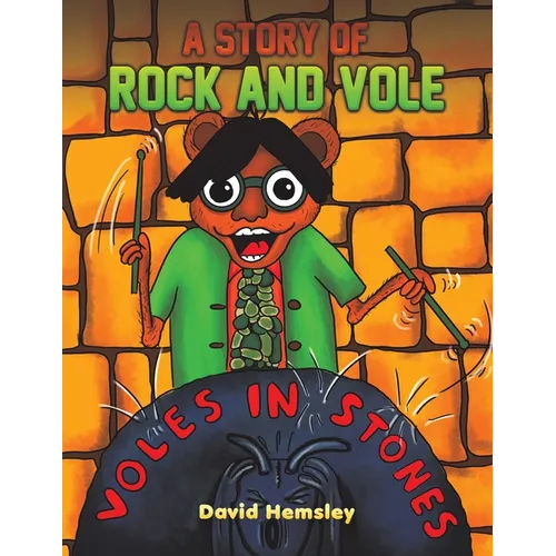 A Story of Rock and Vole