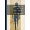Home Study Course in Osteopathy