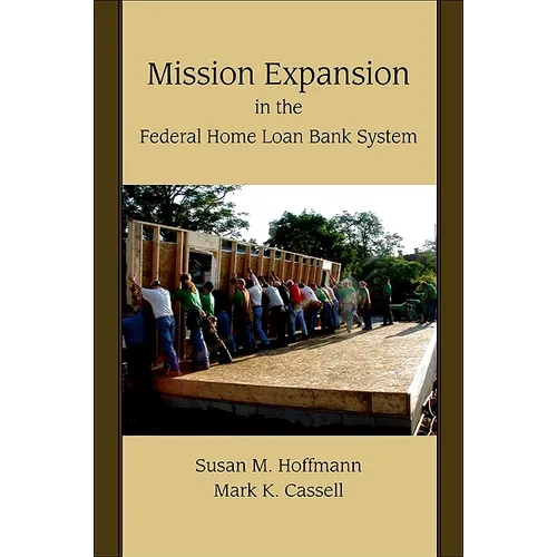Mission Expansion in the Federal Home Loan Bank System