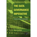 Data Governance Imperative (The)