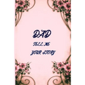 Dad tell me your story: Dad tell me your secrets book