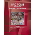 Sao Tome and Principe Business Law Handbook Volume 1 Strategic Information and Basic Laws