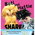 Botl and Hattie: Share!