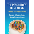 The Psychology of Reading: Theory and Applications