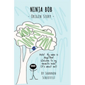 Ninja Bob - Origin Story