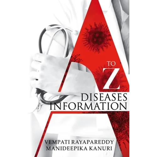 A to Z Diseases Information
