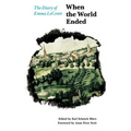 When the World Ended: The Diary of Emma LeConte