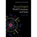 Beyond English: World Literature and India