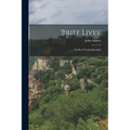 'Brief Lives': Chiefly of Contemporaries