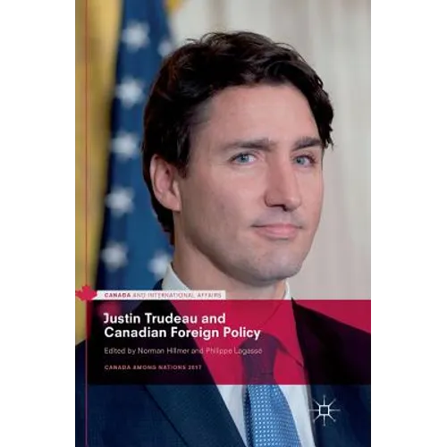 Justin Trudeau and Canadian Foreign Policy