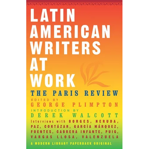 Latin American Writers at Work
