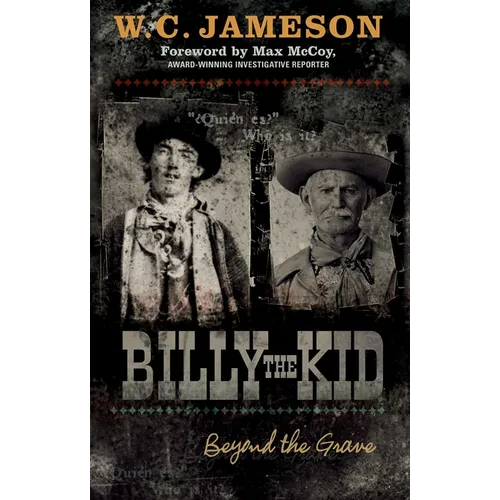 Billy the Kid: Beyond the Grave