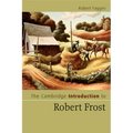 The Cambridge Introduction to Robert Frost