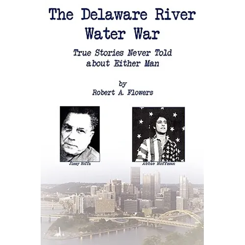 The Delaware River Water War