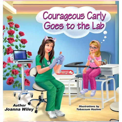 Courageous Carly Goes to the Lab